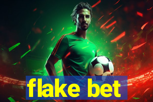 flake bet